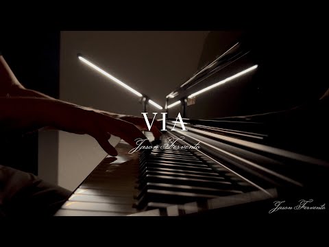 Via – Jason Fervento | Relaxing Piano Music