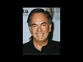 Neil Diamond Heaven Can Wait Sung By Bob Jones