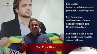 L'ALLELUJA DELLA TESTIMONIANZA": On. Eros Biondini (Brasile)