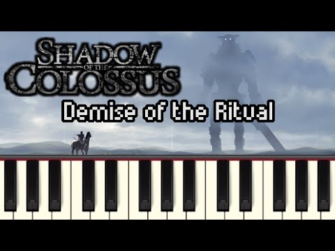 Demise of the Ritual - Shadow of the Colossus [Synthesia]
