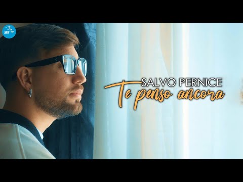 Salvo Pernice - Te penso ancora ( Ufficiale 2022 )