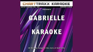 If You Really Cared (Karaoke Version In the Style of Gabrielle)