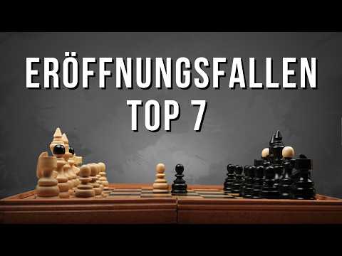 Die Top 7 Eröffnungsfallen