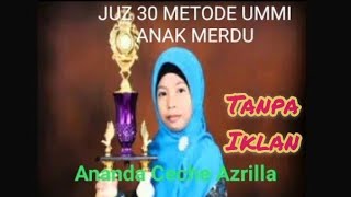 Download lagu Juz 30 Ummi Method for Melodious Children Without Ads mp3