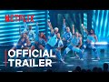 Dance 100 | Your New Dance Competition Obsession | Official Trailer | Netflix