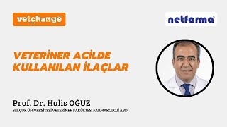 Veteriner Acilde Kullanılan İlaçlar "Prof. Dr. Halis OĞUZ"