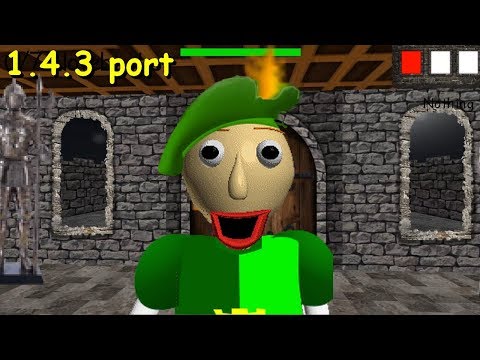 Baldi's Basics medival edition 1.4.3 port (V1) - Baldi's Basics V1.4.3 Mod