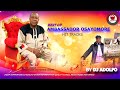 BEST OF AMBASSADOR OSAYOMORE JOSEPH HIT TRACKS MIX BY DJ ADOLFO 2022 AFRO NONSTOP EDO MIX