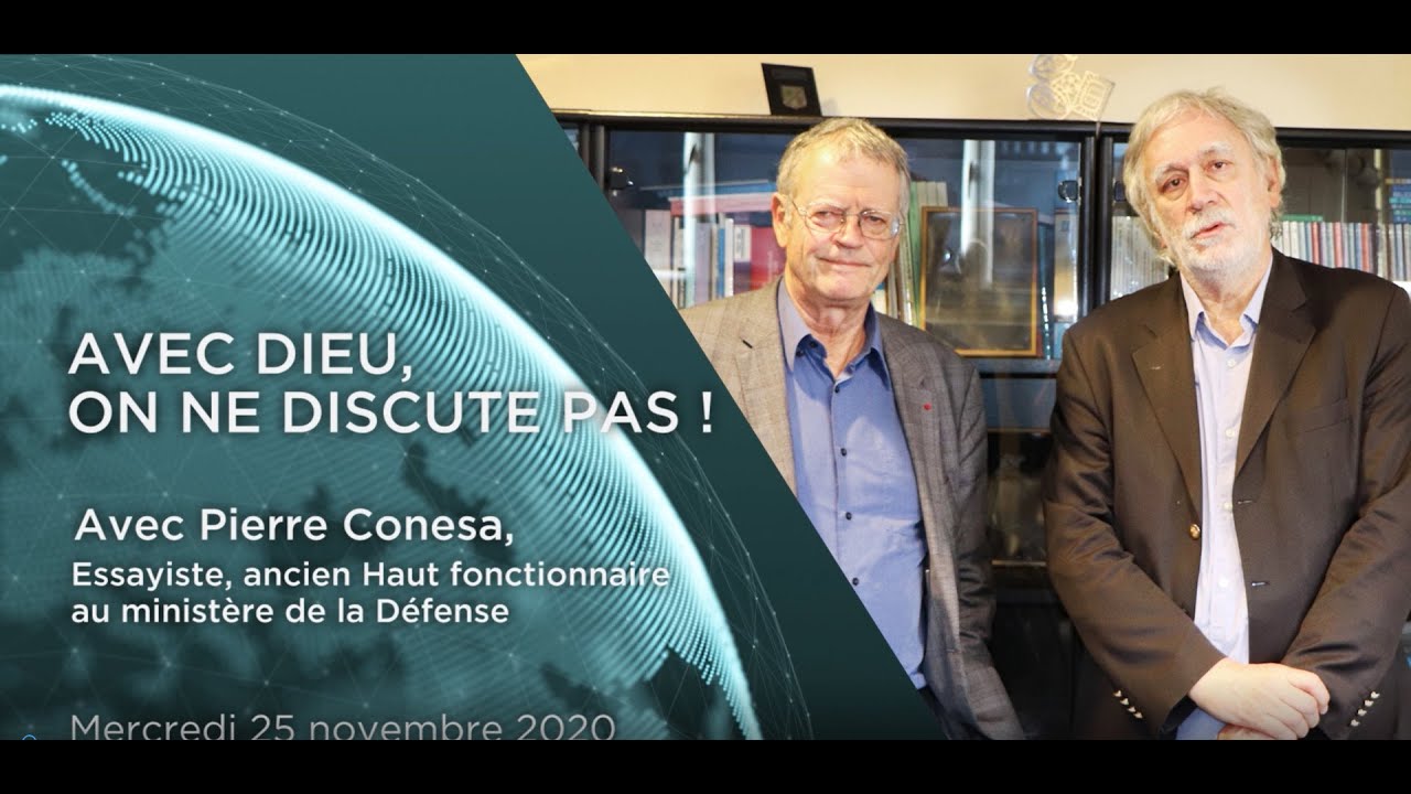Comprendre le monde S4#13 – Pierre Conesa - "Avec Dieu, on ne discute pas ! "
