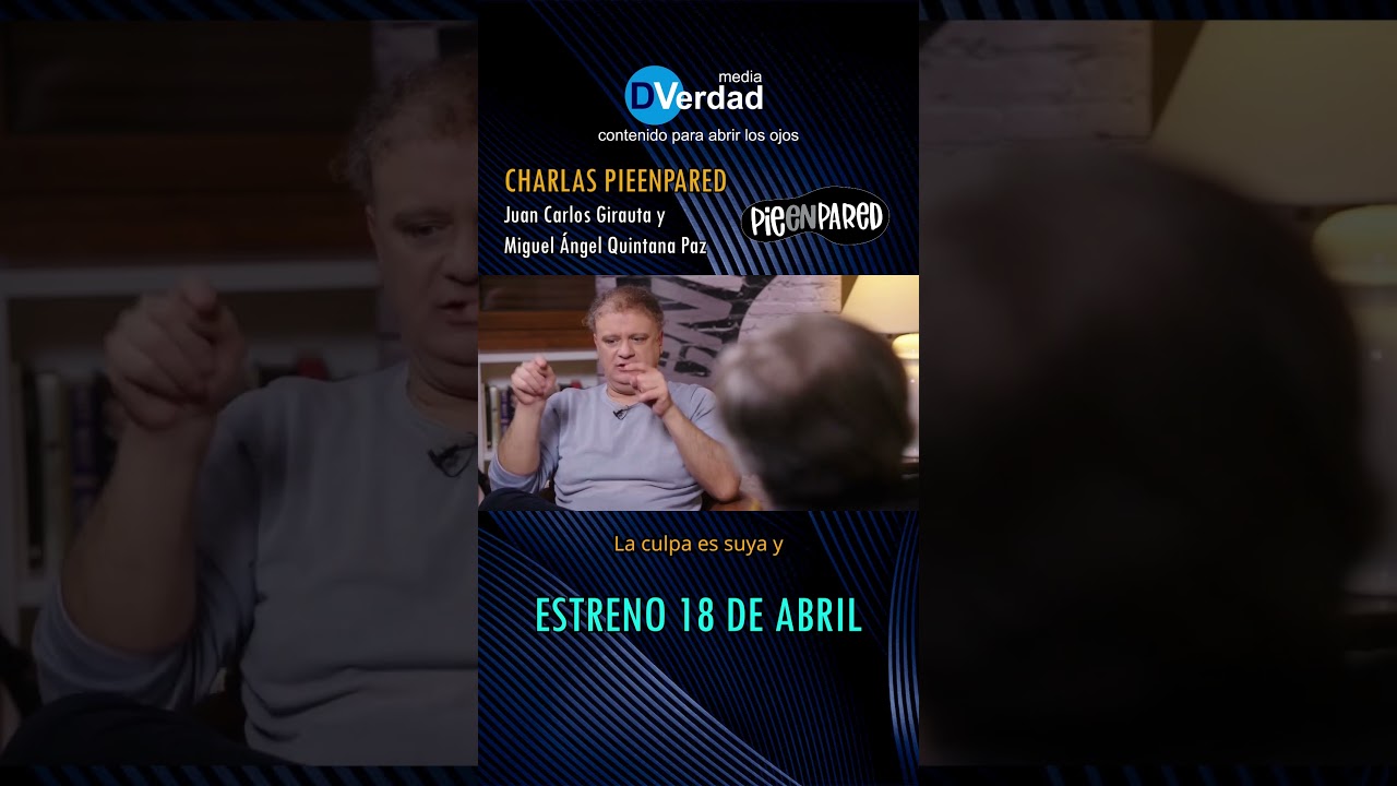 Charlas PieEnPared - Miguel Ángel Quintana y Juan Carlos Girauta - Short 4