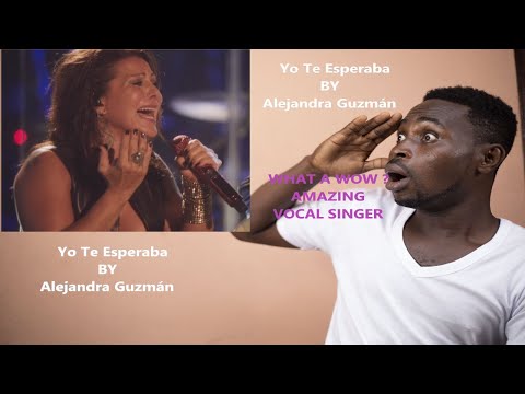 My First Time Hearing Alejandra Guzmán - Yo Te Esperaba