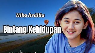 Download lagu Bintang Kehidupan - Nike Ardilla (Lirik lagu) mp3 Download lagu Bintang Kehidupan - Nike Ardilla (Lirik lagu) mp3