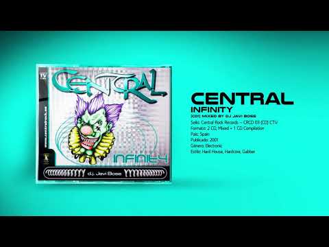 💽 CENTRAL - Infinity [CD1] 🎧 JAVI BOSS