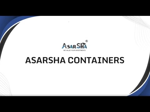 About Asarsha Containers