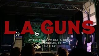 LA Guns @ Rainbow Bar &amp; Grill in Hollywood, CA 4-17-16 [FULL SET]