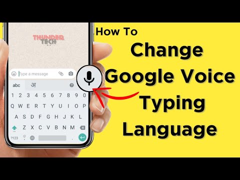 How To Change Google Voice Typing Mic Language in Hindi | Keyboard Tips and Tricks | Thunder Tech