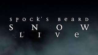 Spock&#39;s Beard: Snow Live - Made Alive/Overture