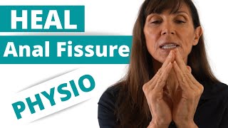 Anal Fissure Treatment for Fast HEALING & PAIN RELIEF with Bowel Movements