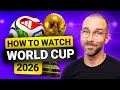 How To Watch World Cup For FREE Best VPN Tutorial For World Cup 2026