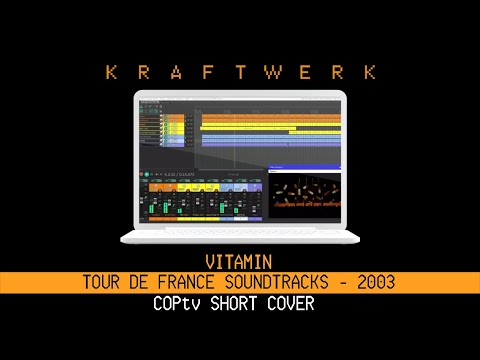 Kraftwerk Vitamin (2003)  - COPtv Short Cover