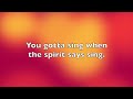 You Gotta Sing - The Music Connection Lyric Video