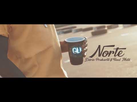 Dário Prakatá - Norte ft Raul Muta ( Prod. Mizzy Miles )