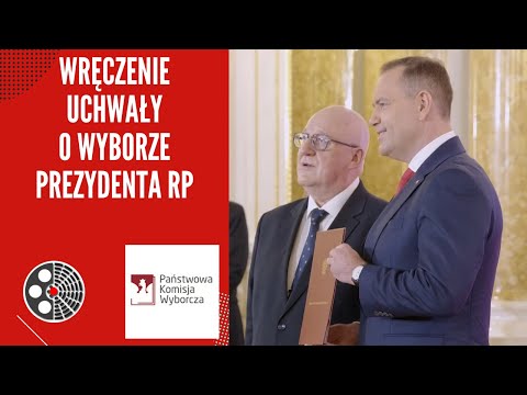 [PKW]: WRĘCZENIE UCHWAŁY O WYBORZE PREZYDENTA RZECZYPOSPOLITEJ POLSKIEJ