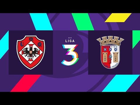 🔴 LIGA 3: UD OLIVEIRENSE - SC BRAGA B