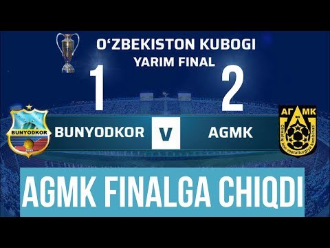 UZB Kubogi.1/2 final.Bunyodkor - AGMK - 1:2. O`yin sharhi | 28.09.2018