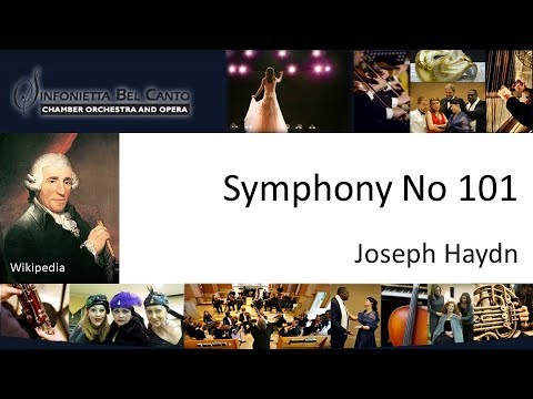Haydn - Symphony No 101 - Sinfonietta Bel Canto