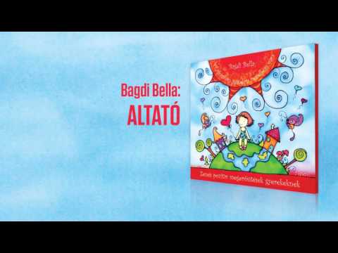 GYEREKDAL- Bagdi Bella: Altató (Official Audio)