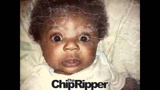 04. Chip Tha Ripper - Out Here (prod. by Lex Luger) 2012