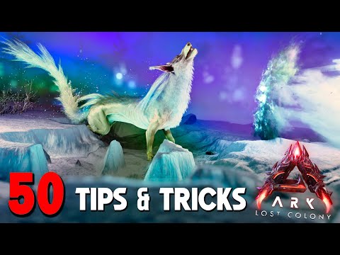 50 Tips & Tricks You NEED To Know For LOST COLONY | ARK: Survival Ascended