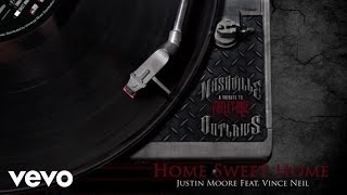 Justin Moore - Home Sweet Home (Audio Version) ft. Vince Neil
