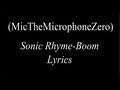 Sonic Rhyme-Boom [Rap] Lyrics 