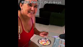 Pérolas Brasileiras Pt.2 😂😂