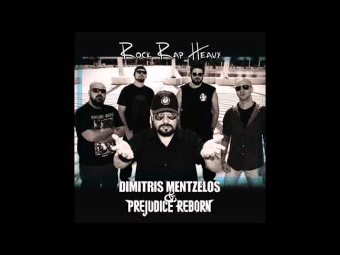 Dimitris Mentzelos & Prejudice Reborn-Καβαλάρης