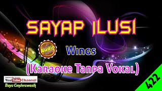 Download lagu [❤NEW] Sayap Ilusi by Wings [Original Audio-HQ] | Karaoke Tanpa Vokal mp3