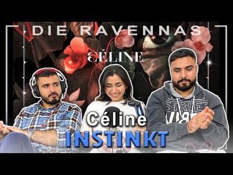 Reaktion auf CÉLINE - Instinkt (EP) | Die Ravennas