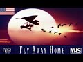 Opening To Fly Away Home VHS 02 11 97 USA