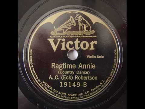 Eck Robertson-Ragtime Annie