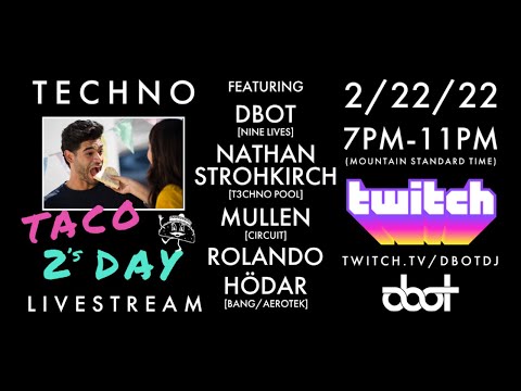 Techno Taco 2's Day
