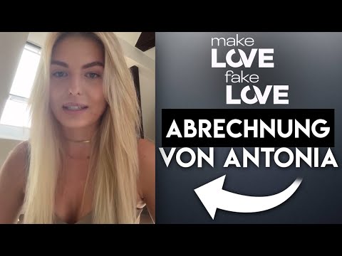 Make Love Fake Love 2024: ABRECHNUNG von Antonia Hemmer nach heftigen Vorwürfen