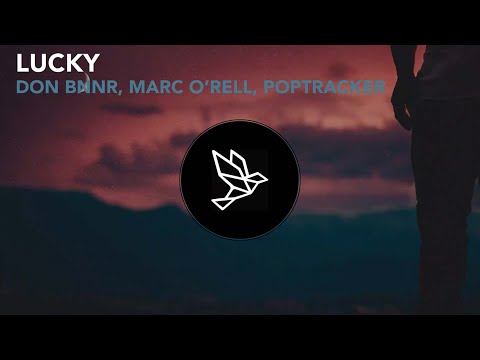 Don Bnnr, Marc O'rell, Poptracker - Lucky