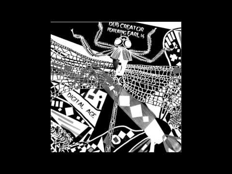 DIGITAL AGE - DUB CREATOR FEATURING EARL 16