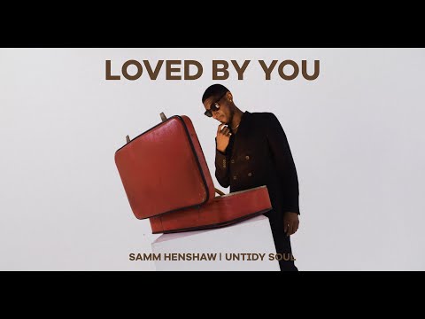 Video thumbnail for Loved by You