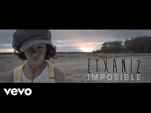 Etxaniz - Imposible