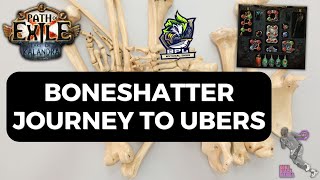 [PoE 3.19] Boneshatter Slayer Journey to Ubers - FOUND ASHES IN BPL SSF (Build Diary: #1)