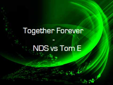 Together Forever - NDS vs. Tom E