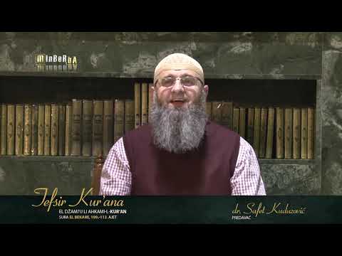 dr  Safet Kuduzović   Tefsir Kur’ana, Sura El Bekare, 109    113  ajet 76  dio